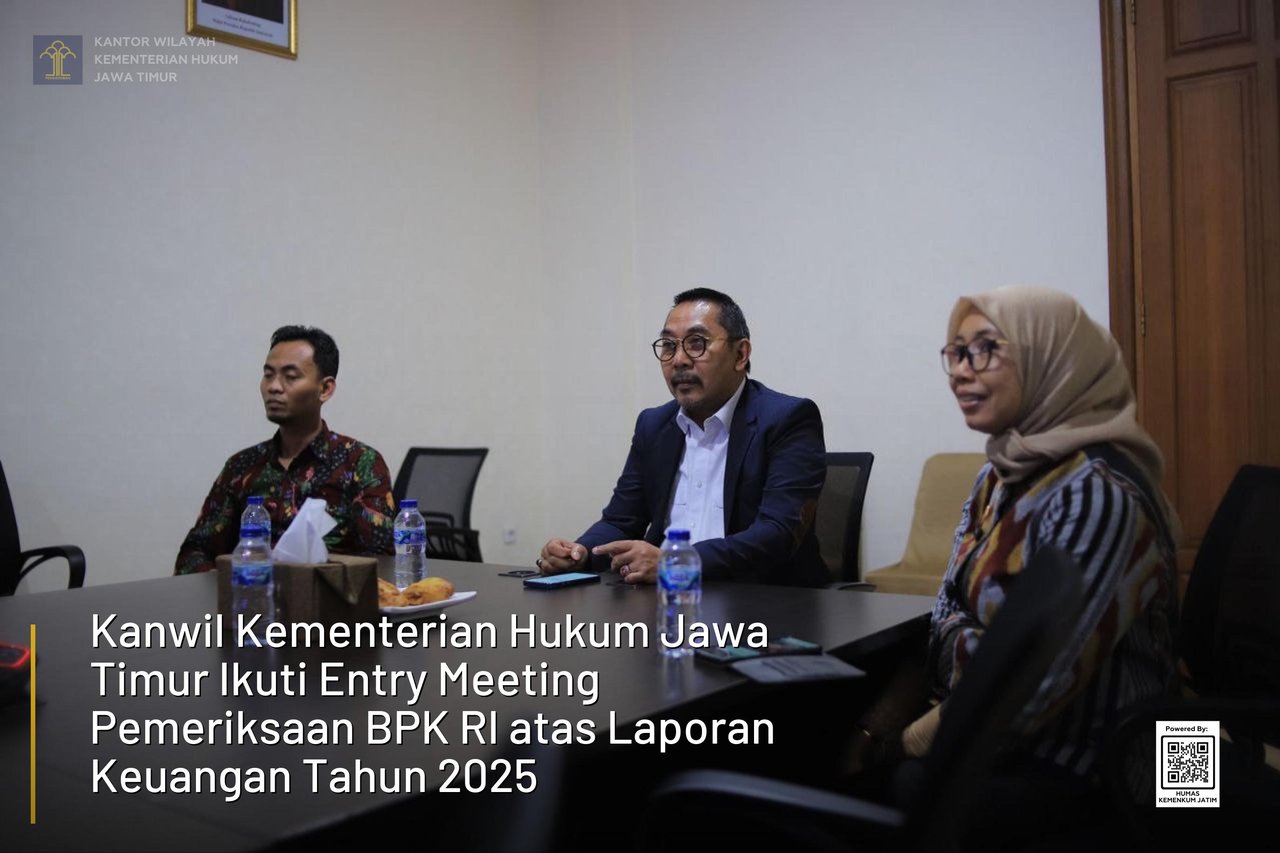 Kanwil Kementerian Hukum Jawa Timur Ikuti Entry Meeting Pemeriksaan BPK RI atas Laporan Keuangan Tahun 2025