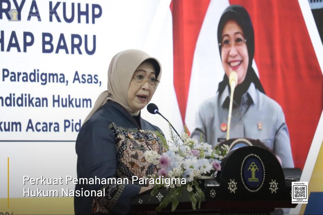 Perkuat Pemahaman Paradigma Hukum Nasional
