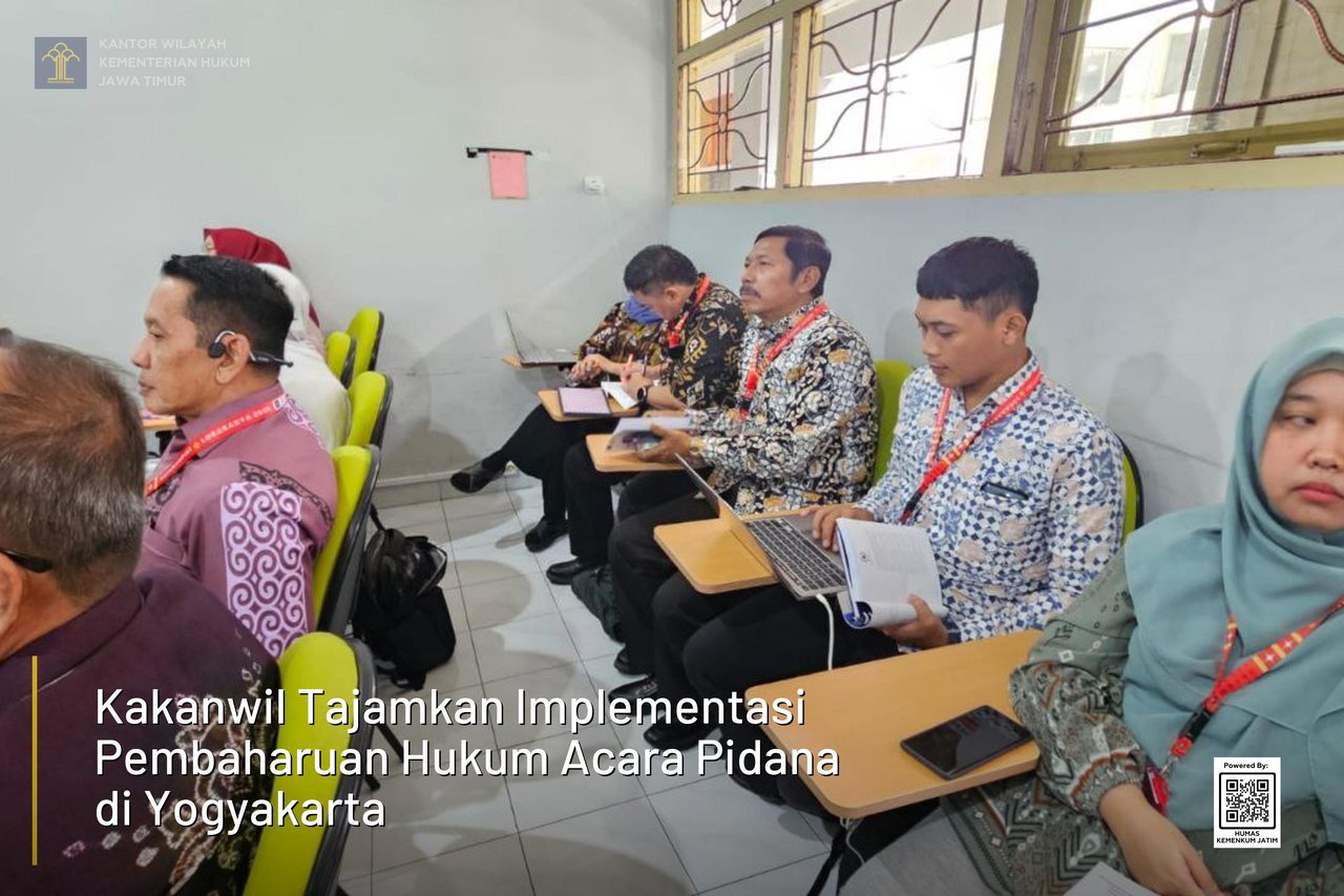 Kakanwil Tajamkan Implementasi Pembaharuan Hukum Acara Pidana di Yogyakarta