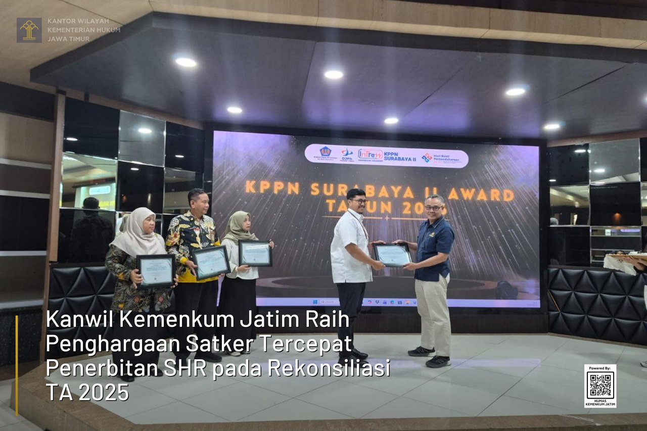Kanwil Kemenkum Jatim Raih Penghargaan Satker Tercepat Penerbitan SHR pada Rekonsiliasi TA 2025