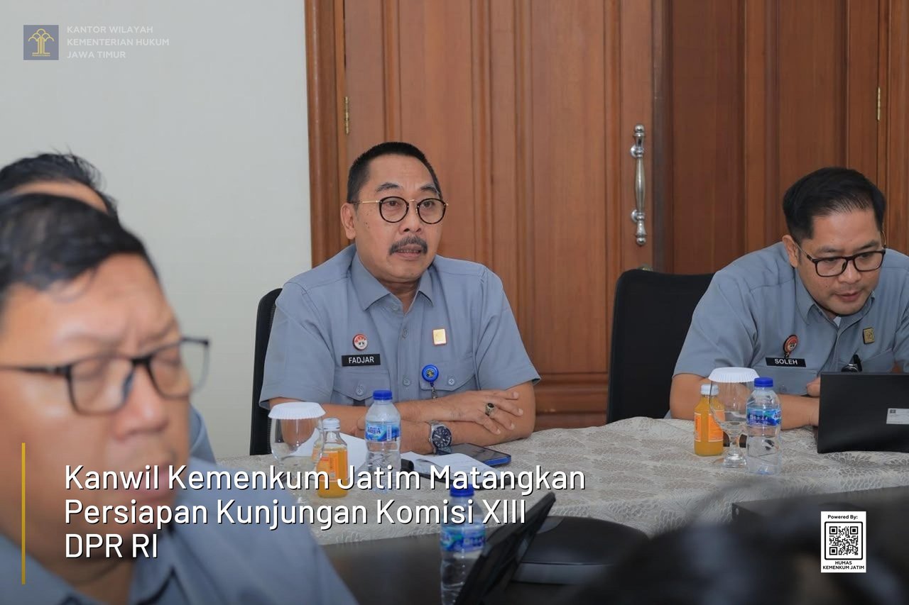 Kanwil Kemenkum Jatim Matangkan Persiapan Kunjungan Komisi XIII DPR RI