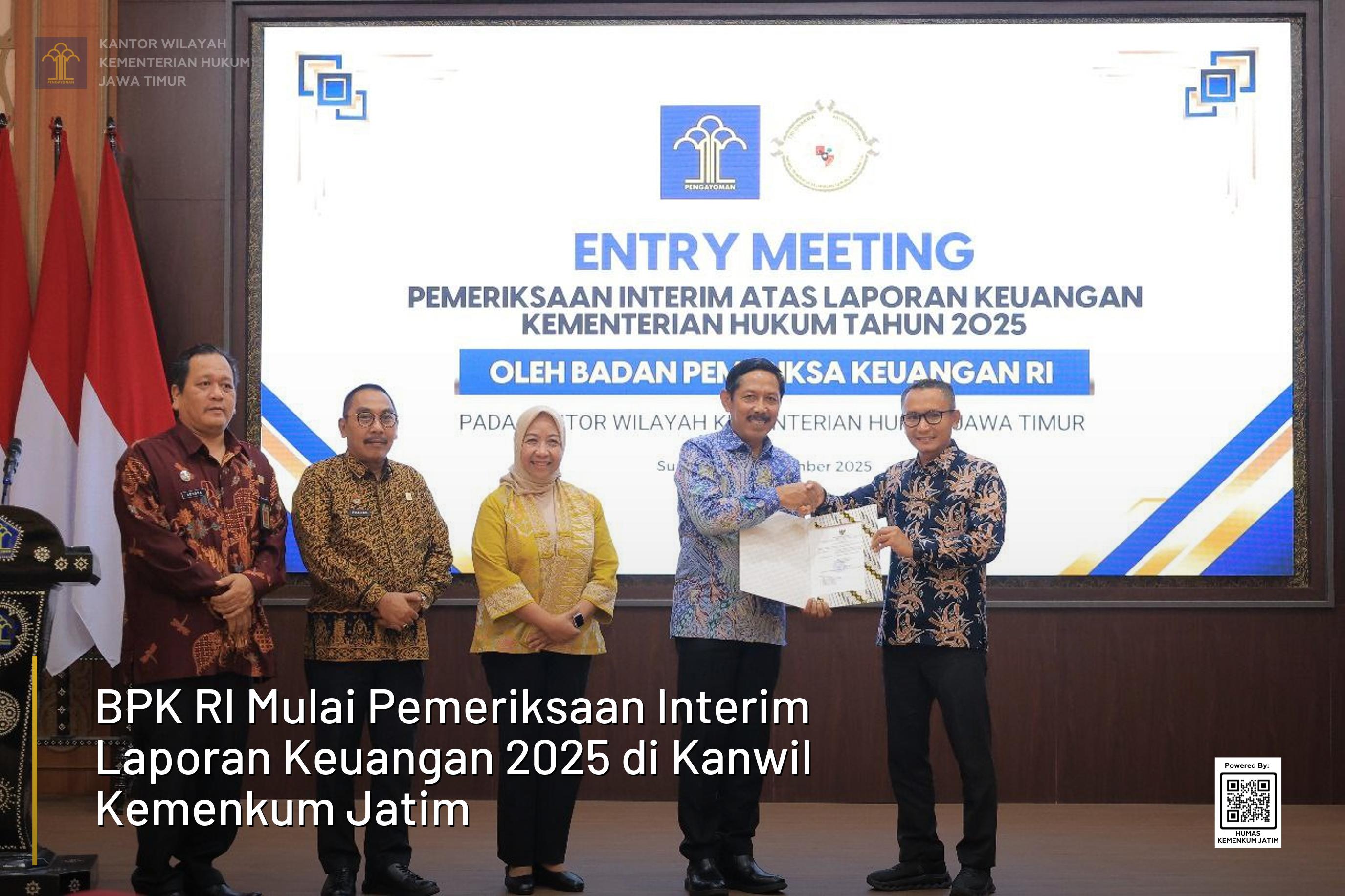 BPK RI Mulai Pemeriksaan Interim Laporan Keuangan 2025 di Kanwil Kemenkum Jatim