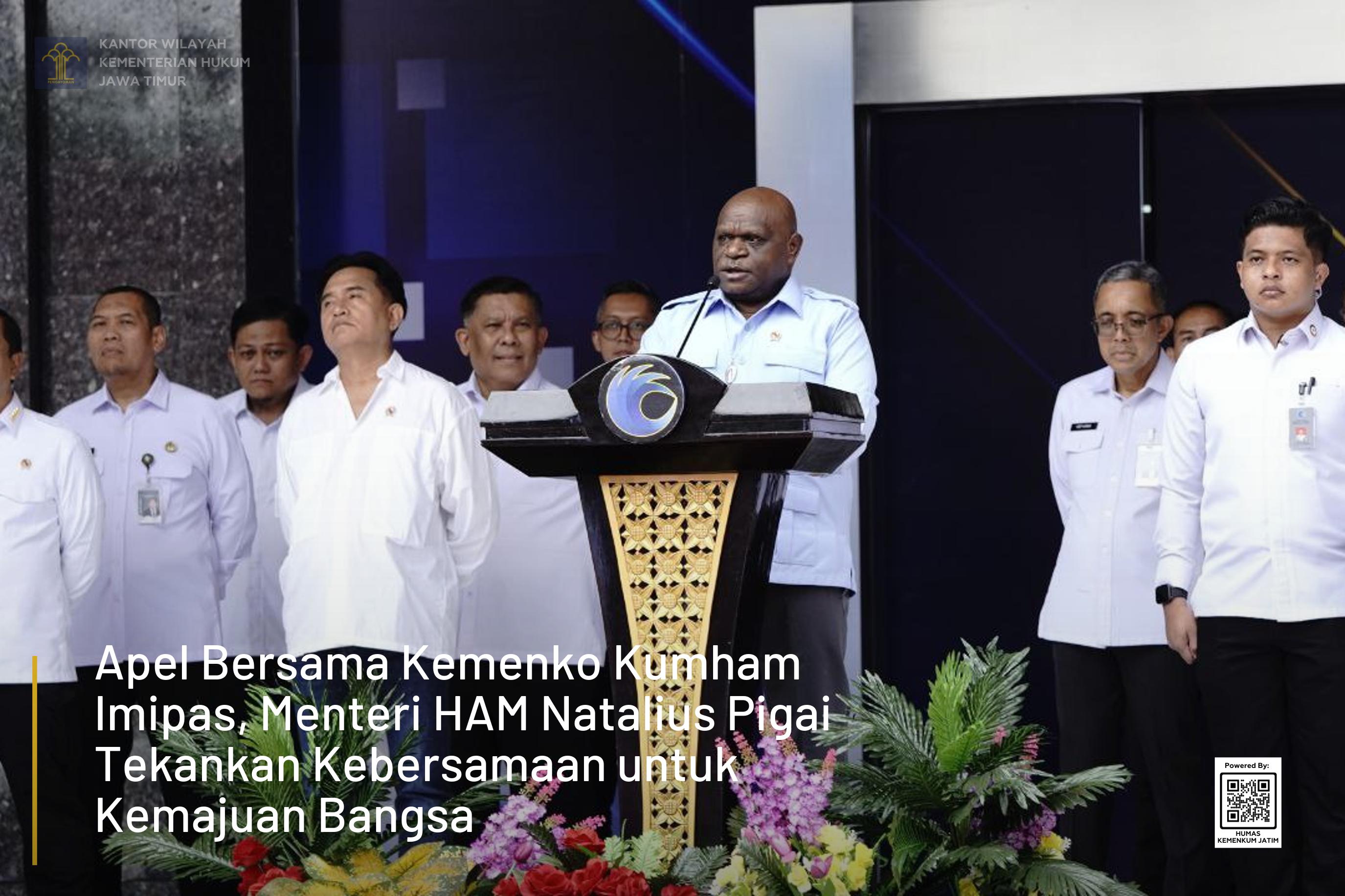 Apel Bersama Kemenko Kumham Imipas, Menteri HAM Natalius Pigai Tekankan Kebersamaan untuk Kemajuan Bangsa
