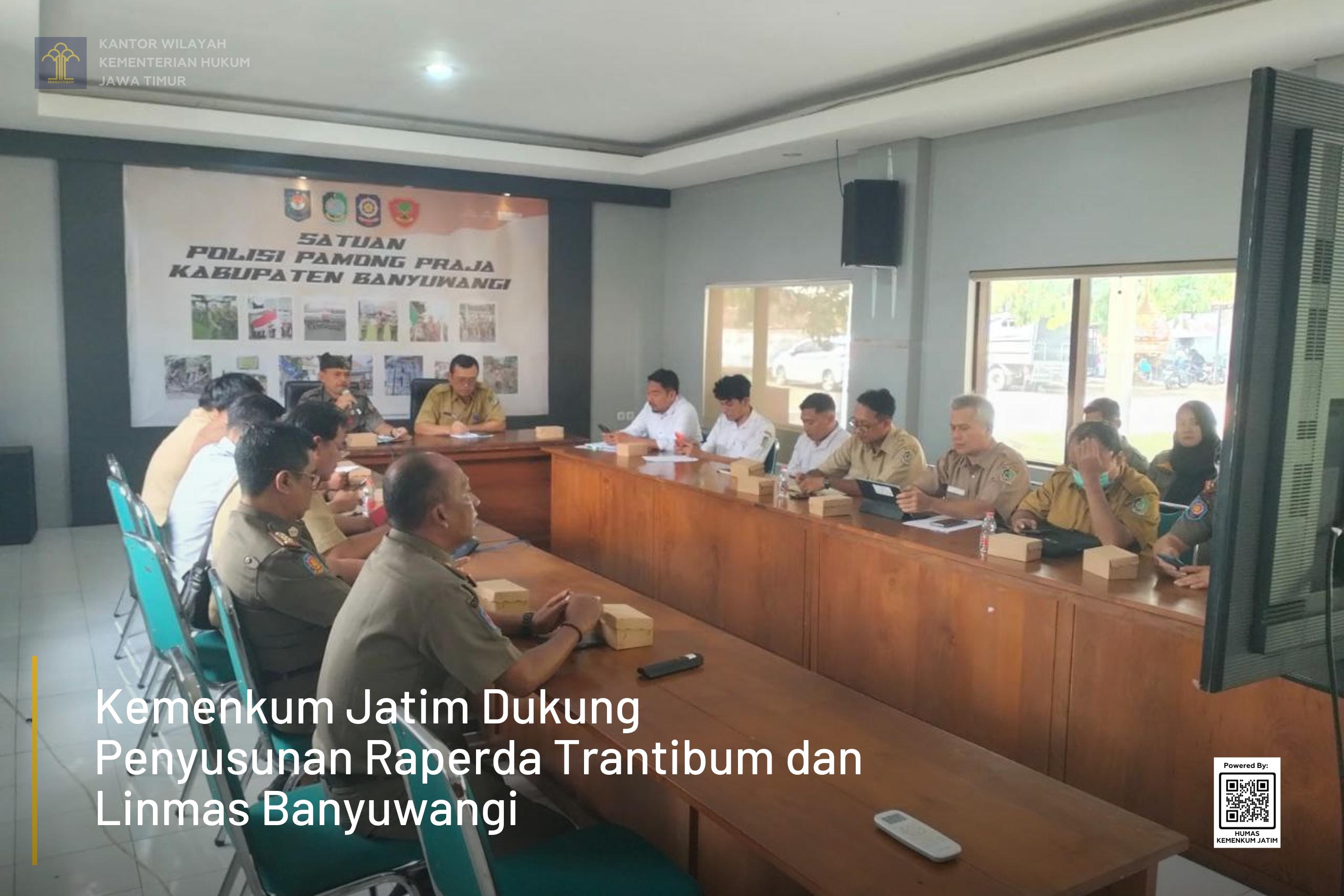 Kemenkum Jatim Dukung Penyusunan Raperda Trantibum dan Linmas Banyuwangi