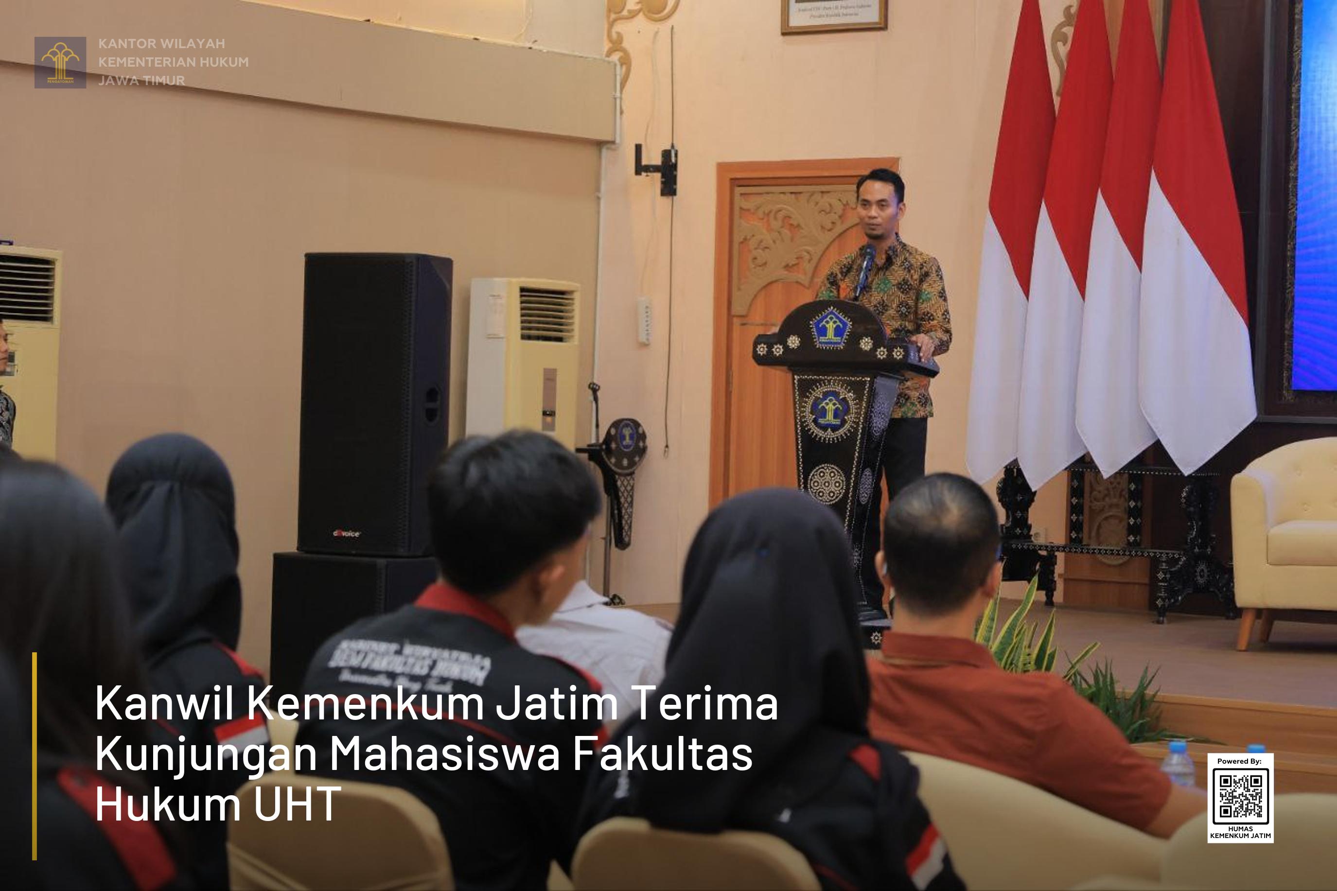 Kanwil Kemenkum Jatim Terima Kunjungan Mahasiswa Fakultas Hukum UHT