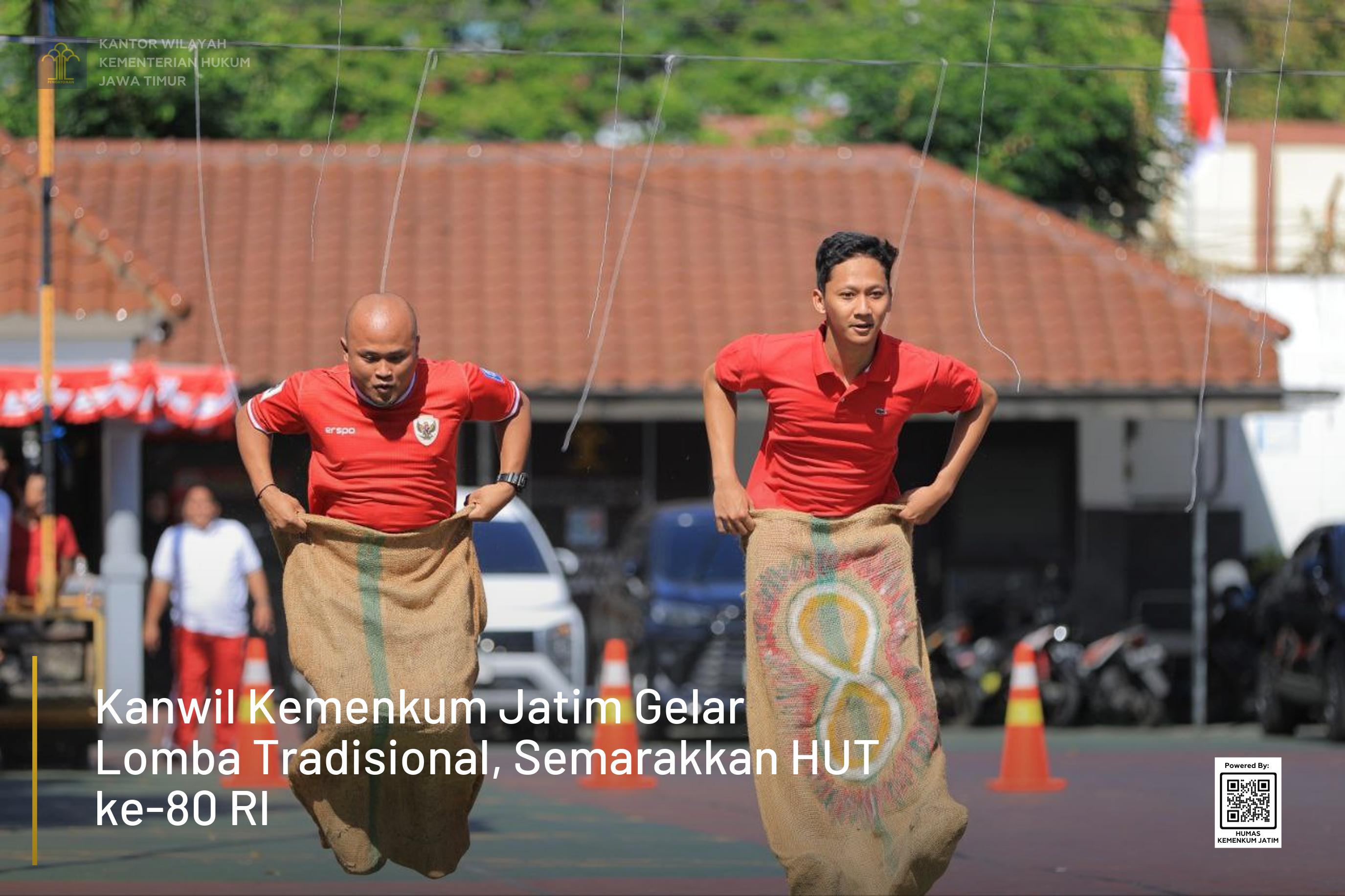 Kanwil Kemenkum Jatim Gelar Lomba Tradisional, Semarakkan HUT ke-80 RI