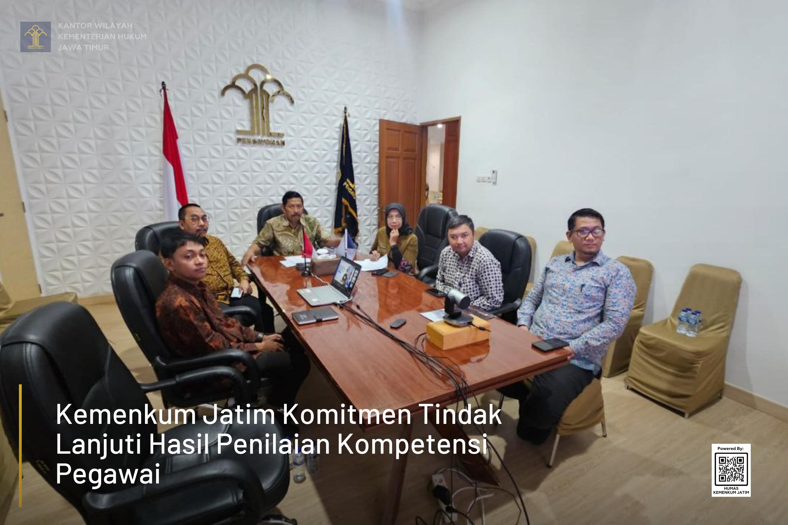 Kemenkum Jatim Komitmen Tindak Lanjuti Hasil Penilaian Kompetensi Pegawai