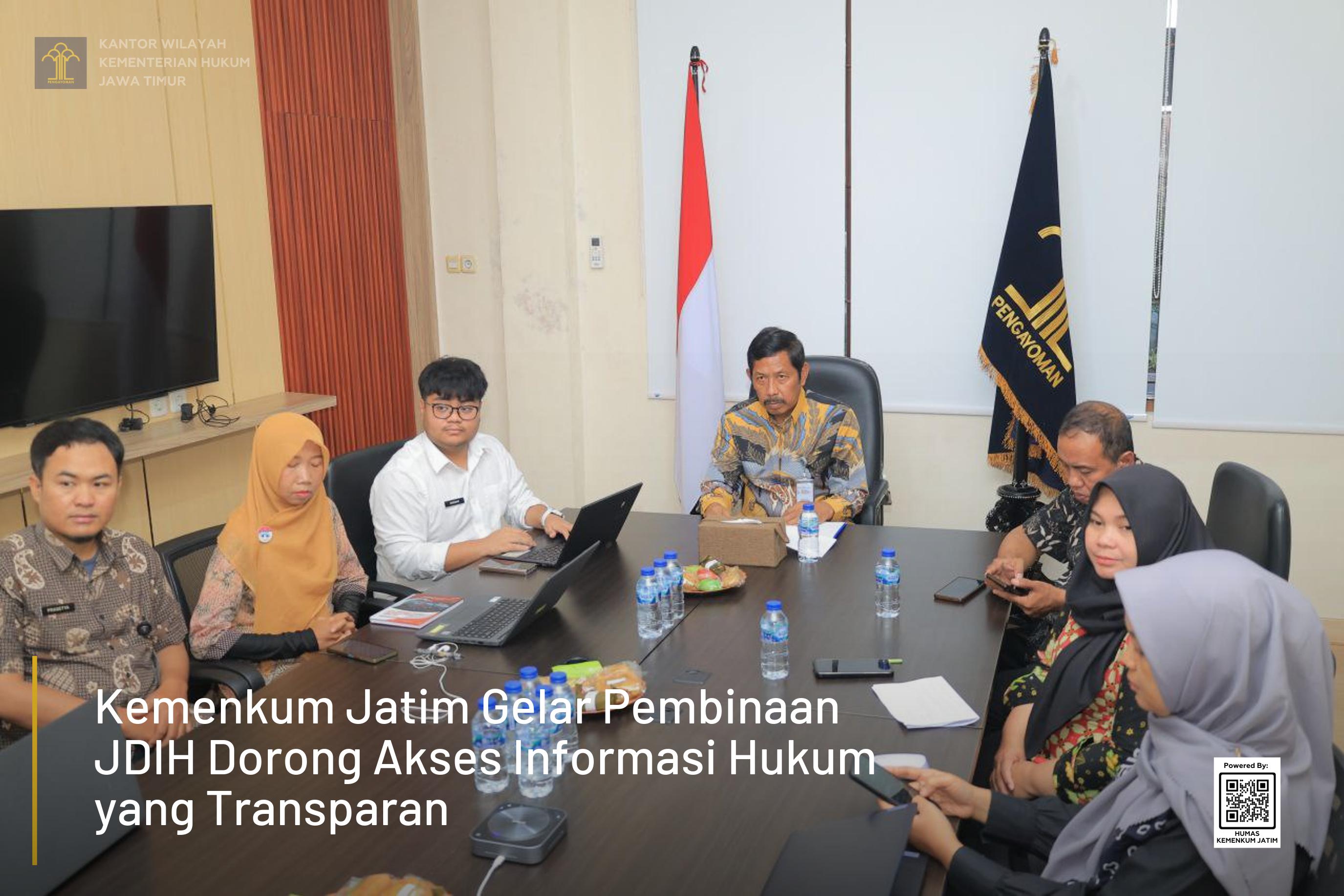 Kemenkum Jatim Gelar Pembinaan JDIH Dorong Akses Informasi Hukum yang Transparan