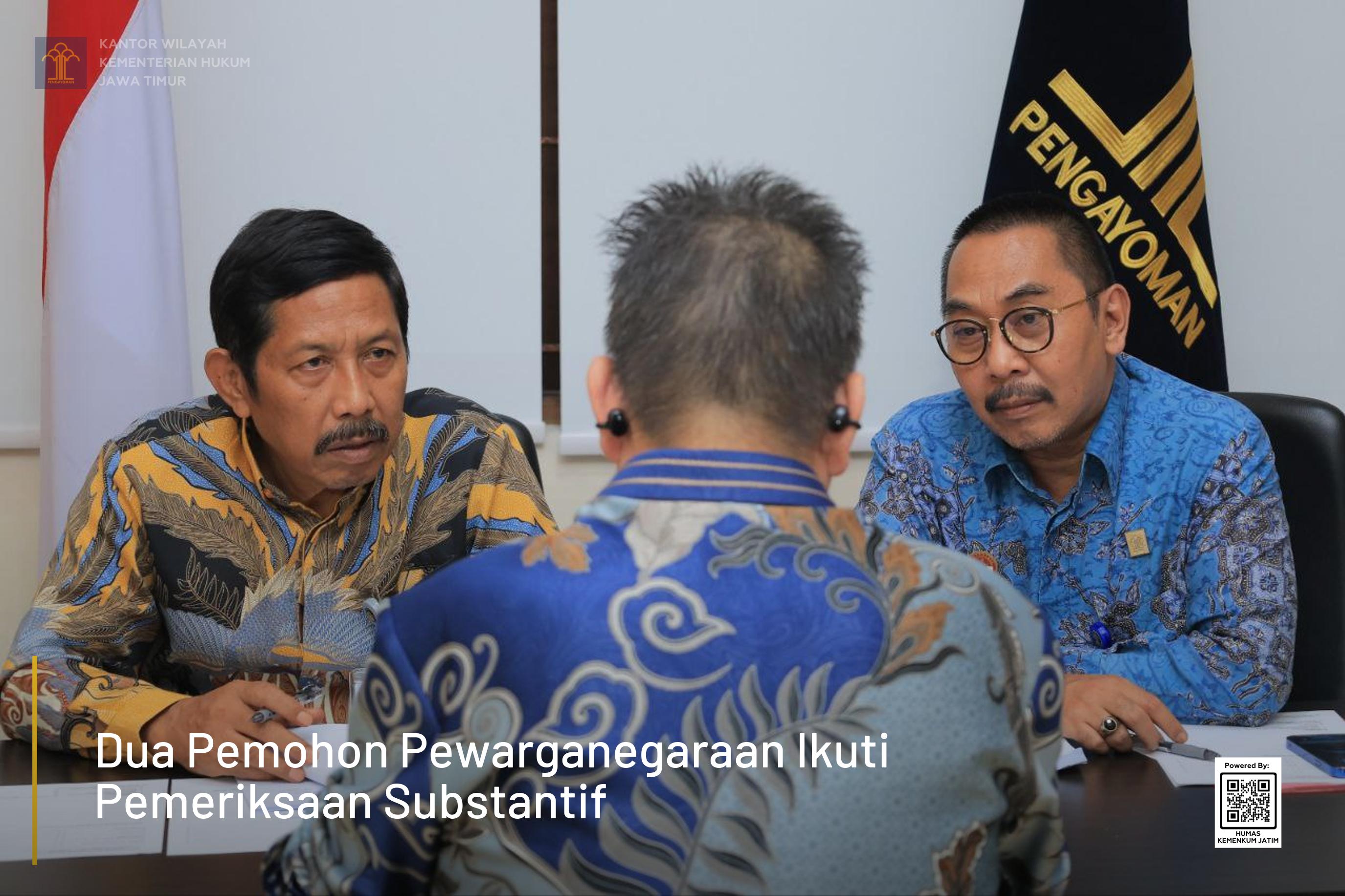 Dua Pemohon Pewarganegaraan Ikuti Pemeriksaan Substantif