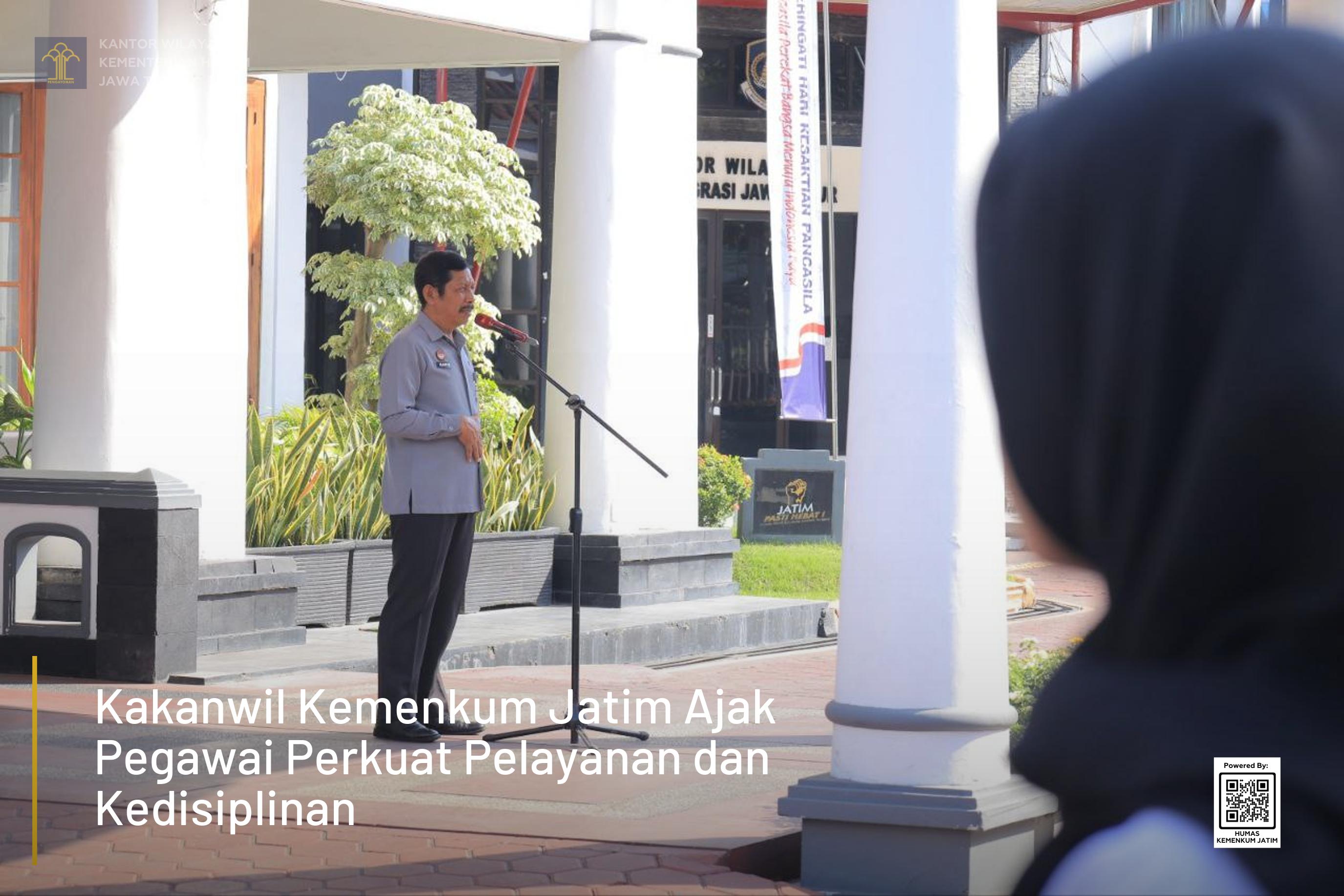 Kakanwil Kemenkum Jatim Ajak Pegawai Perkuat Pelayanan dan Kedisiplinan