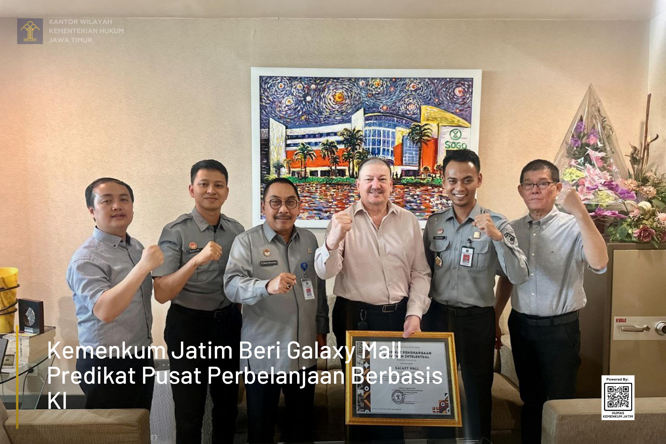 Kemenkum Jatim Beri Galaxy Mall Predikat Pusat Perbelanjaan Berbasis KI