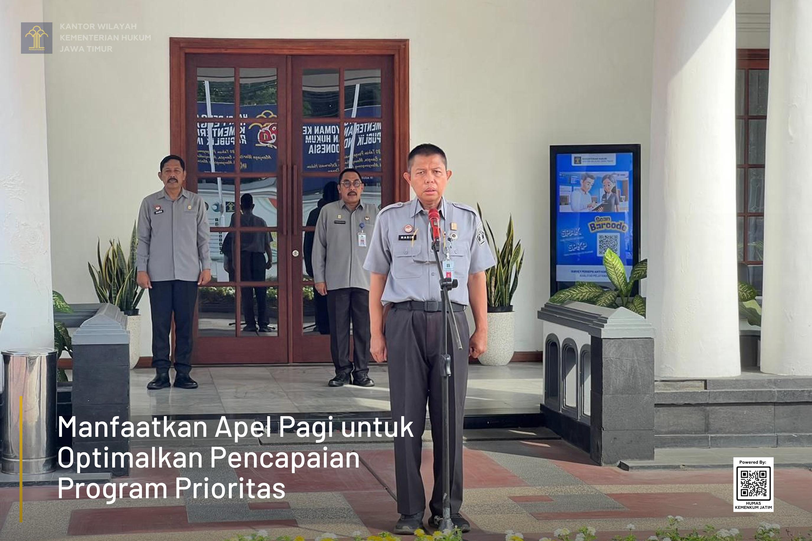 Manfaatkan Apel Pagi untuk Optimalkan Pencapaian Program Prioritas