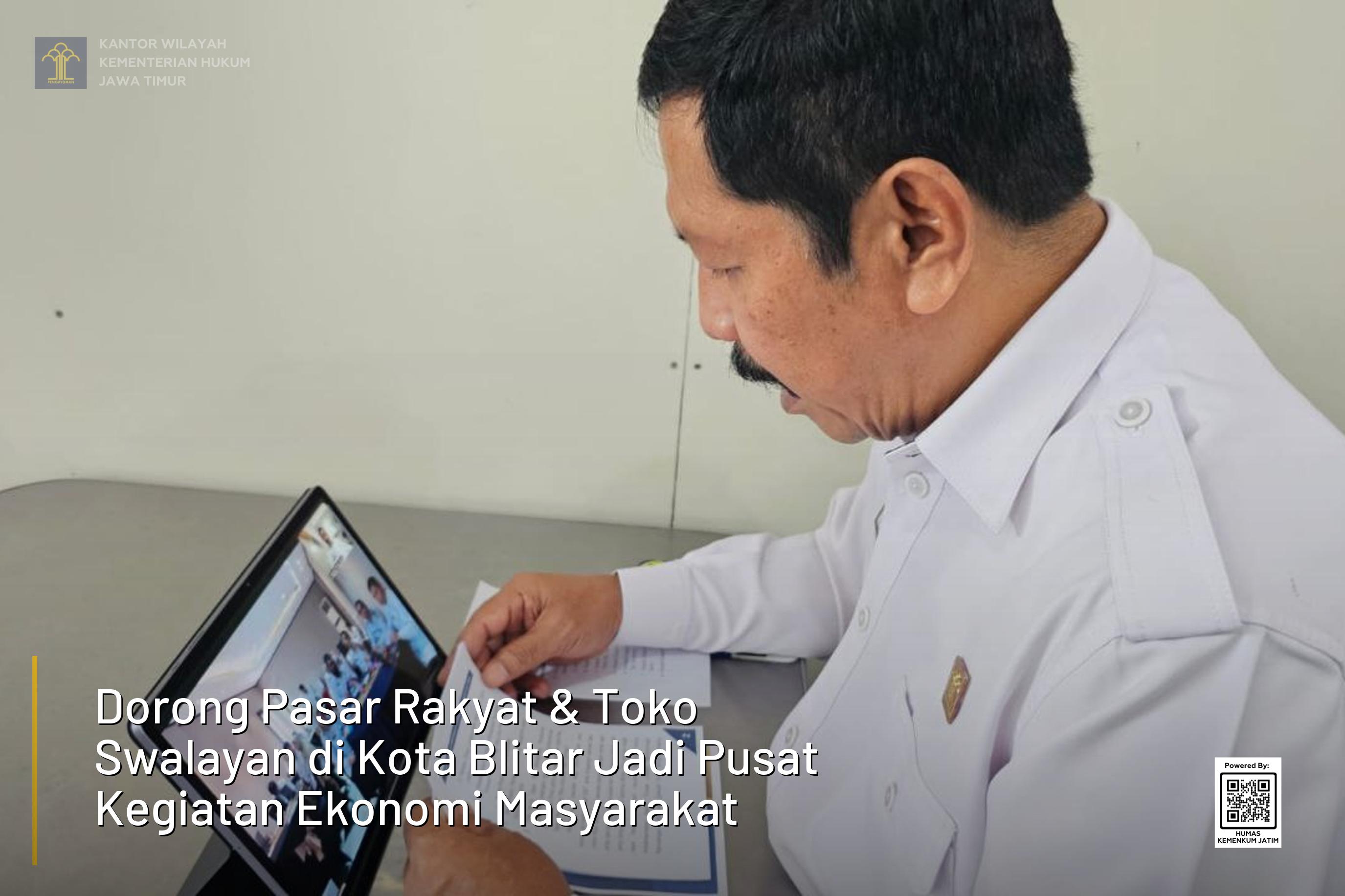 Dorong Pasar Rakyat & Toko Swalayan di Kota Blitar Jadi Pusat Kegiatan Ekonomi Masyarakat Dorong Pasar Rakyat & Toko Swalayan di Kota Blitar Jadi Pusat Kegiatan Ekonomi Masyarakat