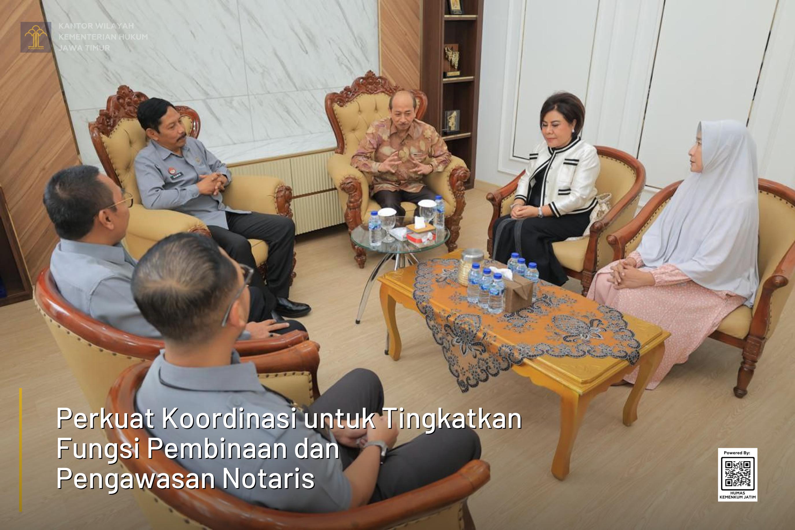 Perkuat Koordinasi untuk Tingkatkan Fungsi Pembinaan dan Pengawasan Notaris