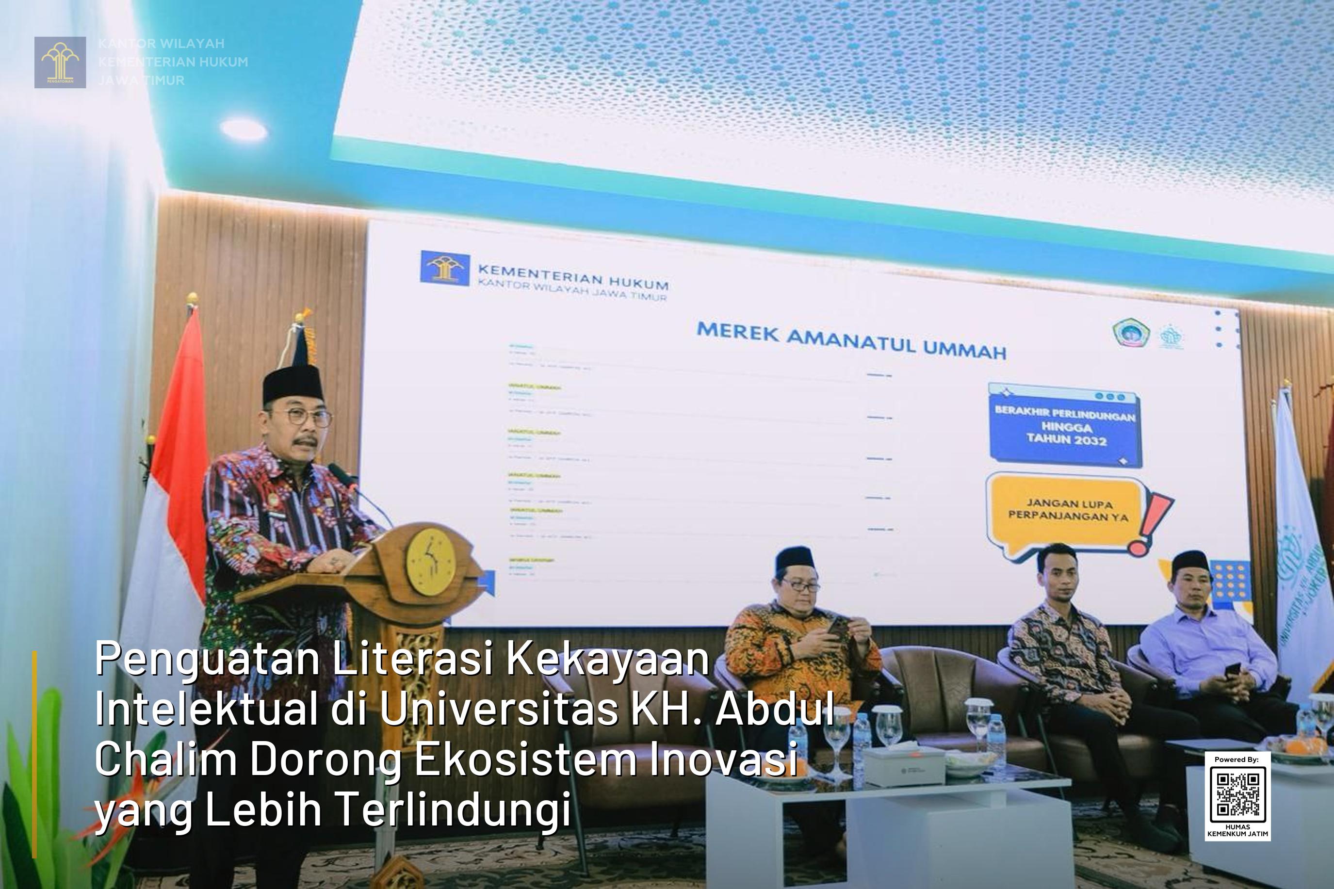 Penguatan Literasi Kekayaan Intelektual di Universitas KH. Abdul Chalim Dorong Ekosistem Inovasi yang Lebih Terlindungi