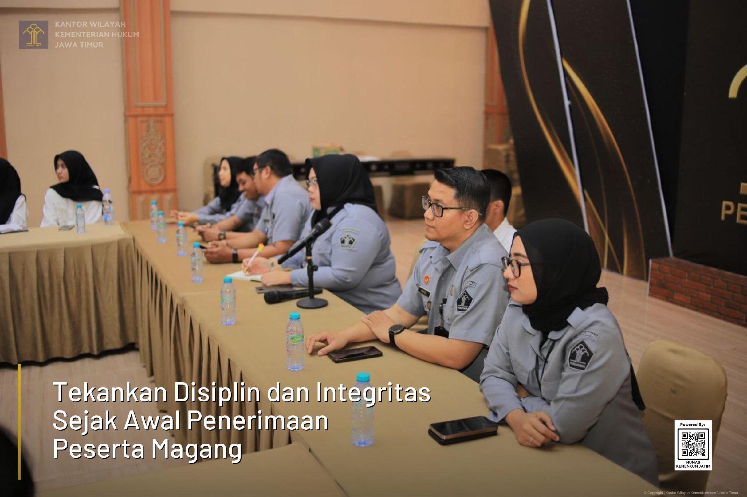 Tekankan Disiplin dan Integritas Sejak Awal Penerimaan Peserta Magang
